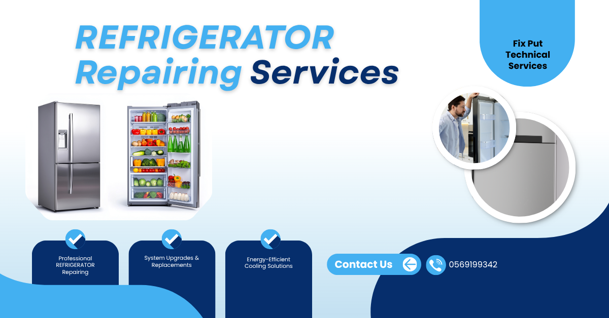Fix Put Technical Services REFRIGERATOR